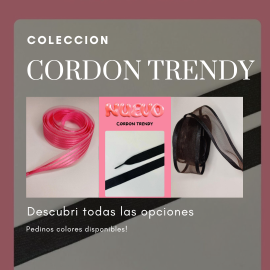 CORDON TRENDY